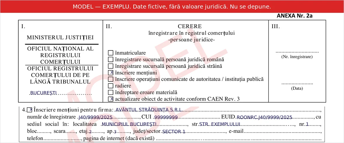 Model de cerere ONRC Anexa 2a completată: antetul cu bifele „înscriere mențiuni” și „actualizare obiect de activitate conform CAEN Rev. 3”, iar dedesubt secțiunea 4 cu denumirea firmei, numărul de înregistrare, CUI, EUID și sediul social completate.